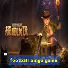 football bingo game - play now